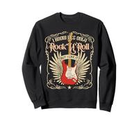 Je Sais Que ce n'est Que du Rock'n'Roll mais J'aime ça, Rock Music Sweatshirt