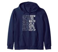 Je sais que je fais les maths comme une fille essaie de rester drôle Sweat à Capuche