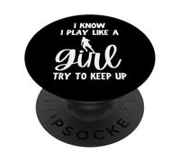 Je Sais Que Je Joue comme Une Fille, essaie de Rester drôle au Football PopSockets PopGrip Adhésif