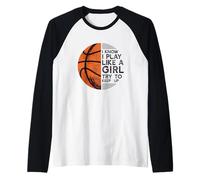 Je Sais Que Je Joue comme Une Fille, ESSAIE DE Suivre Le THÈME du Basket-Ball Manche Raglan