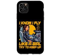 Je sais que je vole comme une fille, essaie de suivre le rythme des femmes Coque pour iPhone 11 Pro Max
