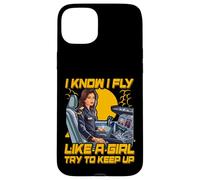 Je sais que je vole comme une fille, essaie de suivre le rythme des femmes Coque pour iPhone 15 Plus