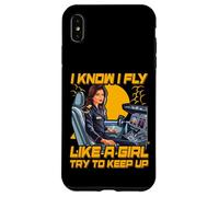 Je sais que je vole comme une fille, essaie de suivre le rythme des femmes Coque pour iPhone XS Max