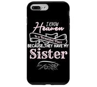 Je Sais Que Le Paradis est Un Endroit Magnifique où Ils Ont ma sœur Coque pour iPhone 7 Plus/8 Plus