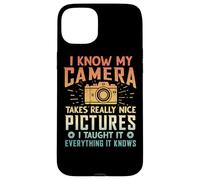 Je Sais Que Mon Appareil Photo Prend de très Belles Photos - Coque pour iPhone 15 Plus