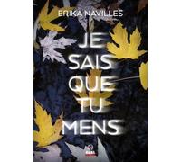 Je sais que tu mens