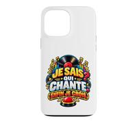 Je Sais Qui Chante Enfin Je Crois Humour Quiz Musical Coque pour iPhone 13 Pro Max