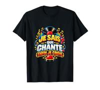 Je Sais Qui Chante Enfin Je Crois Humour Quiz Musical T-Shirt