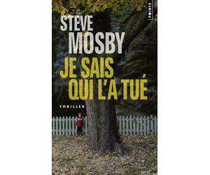 Je sais qui l'a tué - Steve Mosby - Points - Poche - Roman