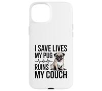 Je Sauve des Vies, Mon Carlin détruit Mon canapé, infirmière Coque pour iPhone 15 Plus