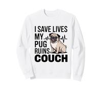 Je Sauve des Vies, Mon Carlin détruit Mon canapé, infirmière Sweatshirt