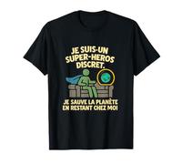 Je sauve la planète - super-héros discret canapé cadeau geek T-Shirt