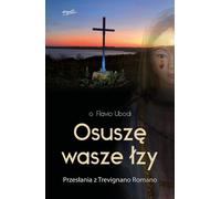Je sécherai tes larmes - Flavio Ubodi (Buch auf Polnisch)