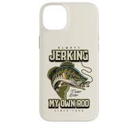 Je secoue Toujours ma Canne Anniversaire de pêche drôle né Coque pour iPhone 14 Plus