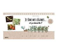 Je sème mes légumes... et ça marche ! Catherine Delvaux (Auteur)