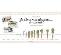 Je sème mes légumes... et ça pousse !