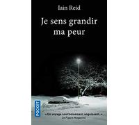 Je sens grandir ma peur