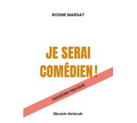 Je Serai Comédien !
