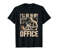 Je Serai dans Mon Bureau Atelier de Menuisier T-Shirt