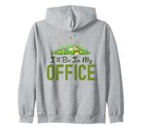 Je Serai dans Mon Bureau Un Jardinier drôle Adore jardiner à l'extérieur Sweat à Capuche