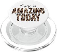 Je Serai Incroyable Aujourd'hui, l'amour Positif, l'inspiration, la Motivation PopSockets PopGrip pour MagSafe