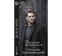 Je serai là pour toi - Une inavouable tentation