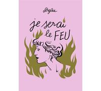 Je serai le feu - Diglee - Ville Brule Eds La - relié - Poésie