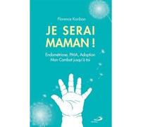 Je serai maman Florence Kanban (Auteur)