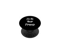 Je Serai Ton ami Amitié Scolaire Positive PopSockets PopGrip Adhésif