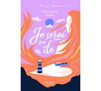 Mathilde Paris – Je serai ton île – Roman junior – broché