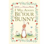 Je serai toujours ton lapin