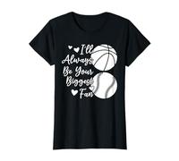 Je serai toujours ton plus grand fan de basket-ball T-Shirt