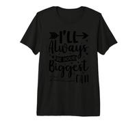 Je Serai Toujours Ton Plus Grand Fan T-Shirt Haut de Gamme