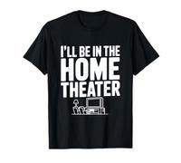 Je Serai Un Amateur de Films Amusants au Home cinéma T-Shirt
