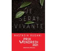 JE SERAI VIVANTE