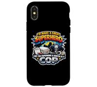 Je Serais Un Super héros mais Les formalités administratives sont Plus Courtes en Tant Que Flic Coque pour iPhone X/XS