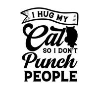 je serre mon chat dans mes bras pour ne pas frapper les gens typographie Stickers muraux 64x81.8cm Multicolore Noir