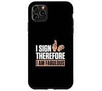 Je Signe Donc Je suis de Fabuleux professeurs d'orthographe ASL Coque pour iPhone 11 Pro Max