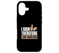 Je Signe Donc Je suis de Fabuleux professeurs d'orthographe ASL Coque pour iPhone 17