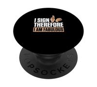 Je Signe Donc Je suis de Fabuleux professeurs d'orthographe ASL PopSockets PopGrip Adhésif