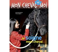 Je soigne mon cheval
