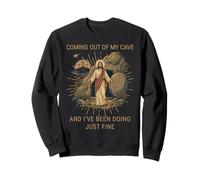 Je sors de ma Grotte et Je m'en sors très Bien, Jésus Sweatshirt