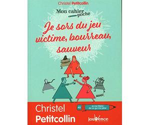 Je sors du jeu victime/boureau/sauveur
