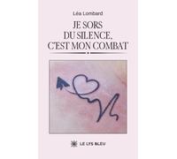 Je sors du silence, c'est mon combat