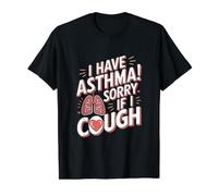 Je souffre d'asthme désolé si Je tousse T-Shirt Graphique avec Valeur, Homme, Noir, S