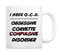 Je Souffre D'Un Trouble Obsessionnel-Compulsif Lié Aux Corvettes. Tasse Élégantes Mug Drôle Tasses À Thé Pour L'École Chocolat Chaud Lait 330Ml