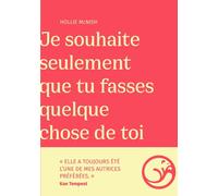 Je souhaite seulement que tu fasses quelque chose de toi - Hollie Mcnish - Castor Astral - broché - Roman