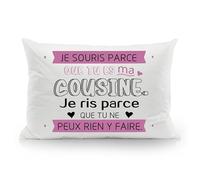 Je Souris Parce Que tu ES Ma Cousine Je RIS Parce Que tu ne Peux Rien y Faire Taies d'oreiller drôles pour Cousine de Cousine ou Cousin de Cousine Cadeau d'anniversaire de Noël (cousine-b)