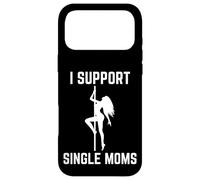 Je Soutiens la Conception Graphique Offensive et Rude des Mamans célibataires Coque pour iPhone 17 Pro Max