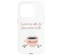 Je sucris mon café mais Jésus adoucit ma vie chrétienne Coque pour iPhone 15 Pro